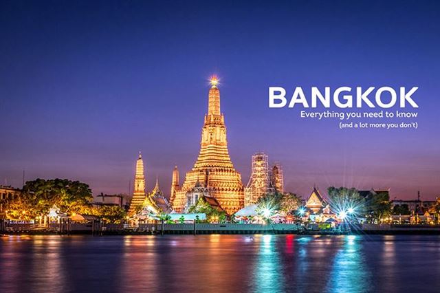 VẺ ĐẸP THÀNH PHỐ BANGKOK- HÒN NGỌC XANH CỦA THÁI LAN
