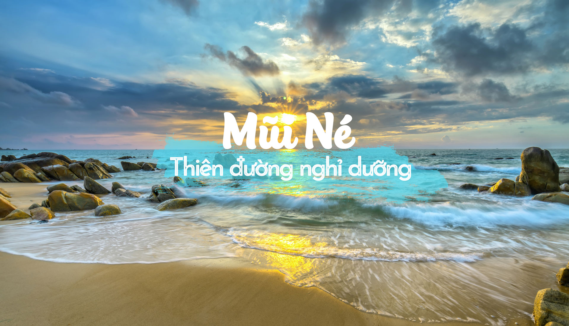 Mũi Né - Trải nghiệm những điều thú vị trong hành trình du lịch đáng nhớ