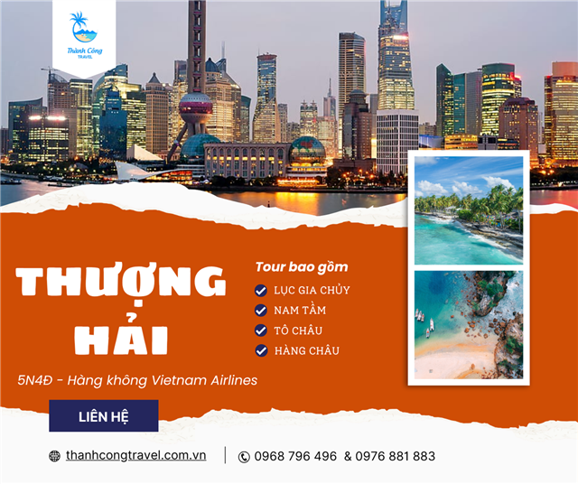 Tour Thượng Hải – Lục Gia Chủy – Nam Tầm – Tô Châu – Hàng Châu 5N4Đ Trọn Gói Vietnam Airlines