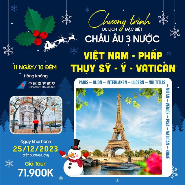 TOUR TẾT DƯƠNG LỊCH: PHÁP- THỤY SỸ- Ý- VATICAN 11N10Đ