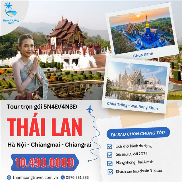 TOUR HÈ THÁI LAN (HÀ NỘI – CHIANG MAI – CHIANG RAI) 5N4Đ HV