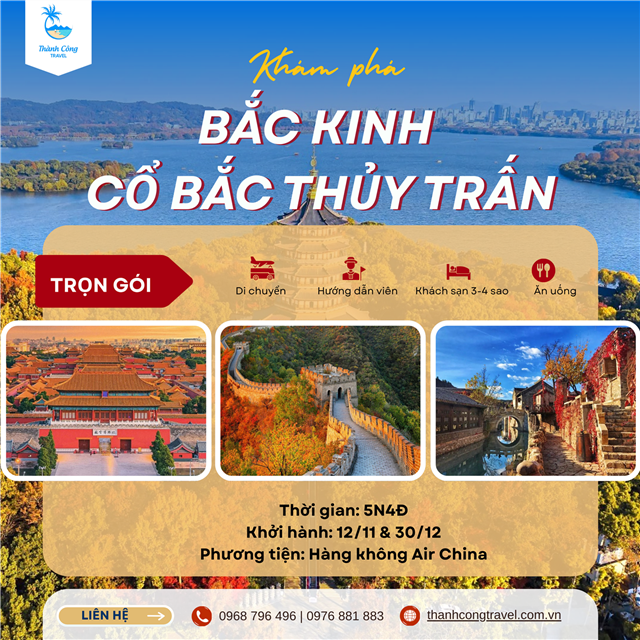 THAM QUAN BẮC KINH – CỔ BẮC THỦY TRẤN 5N4Đ