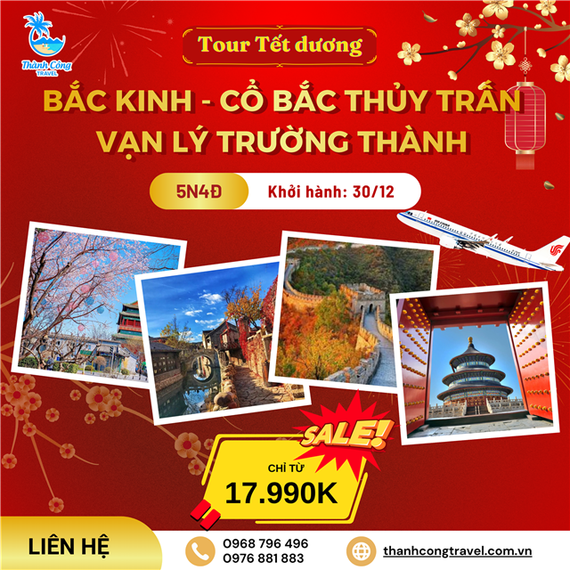 Tour Tết dương: Khám phá BẮC KINH - CỔ BẮC THỦY TRẤN (5N4Đ)