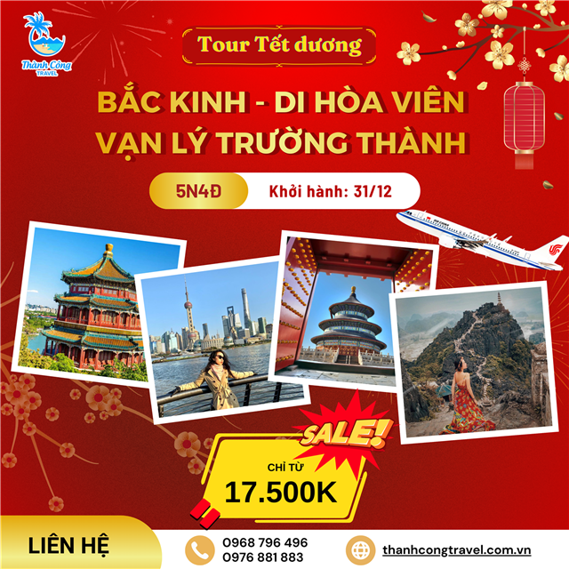 Tour Tết dương: BẮC KINH – VẠN LÝ TRƯỜNG THÀNH – DI HÒA VIÊN (5N4Đ)