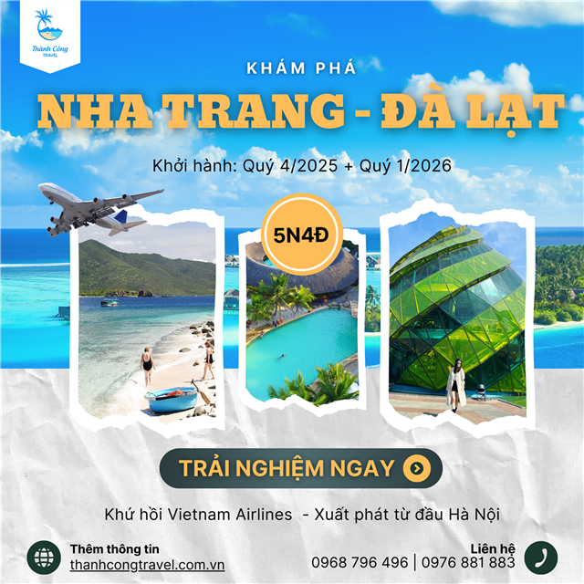 HÀ NỘI - NHA TRANG - ĐÀ LẠT 5N4Đ