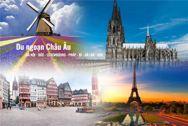 HÀ NỘI - ĐỨC –LUXEMBOURG - PHÁP - BỈ - HÀ LAN - ĐỨC