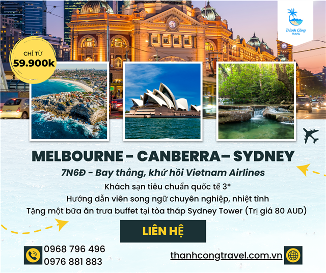 Tour Úc 7N6Đ siêu HOT - Khám phá xứ Chuột túi:  MELBOURNE - CANBERRA – SYDNEY