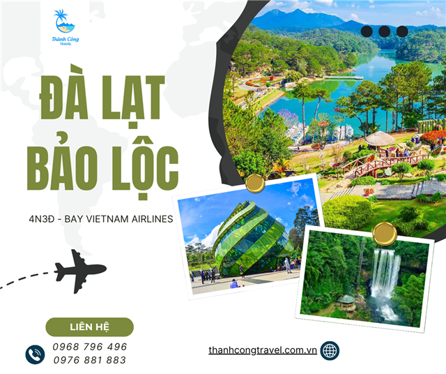 Tour Hà Nội - Đà Lạt - Bảo Lộc 4N3Đ: Trải nghiệm cao nguyên se lạnh và thành phố ngàn hoa