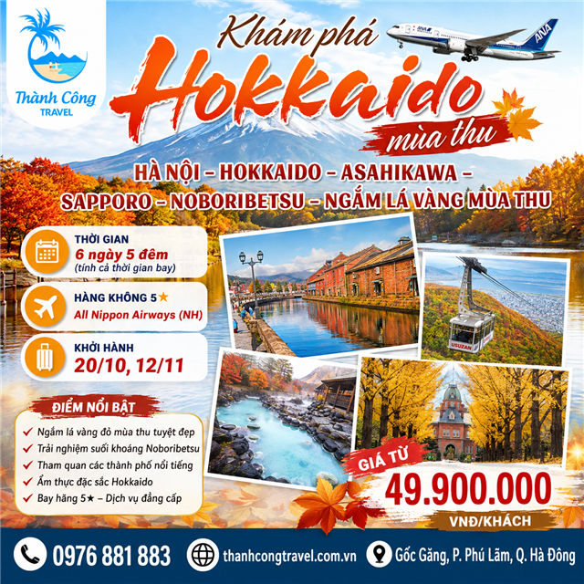 Khám phá Hokkaido mùa thu: HÀ NỘI – HOKKAIDO – ASAHIKAWA – SAPPORO– NOBORIBETSU – NGẮM LÁ VÀNG MÙA THU 6N5Đ
