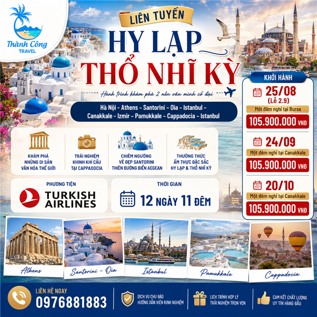 LIÊN TUYẾN HY LẠP – THỔ NHĨ KỲ 12N11Đ