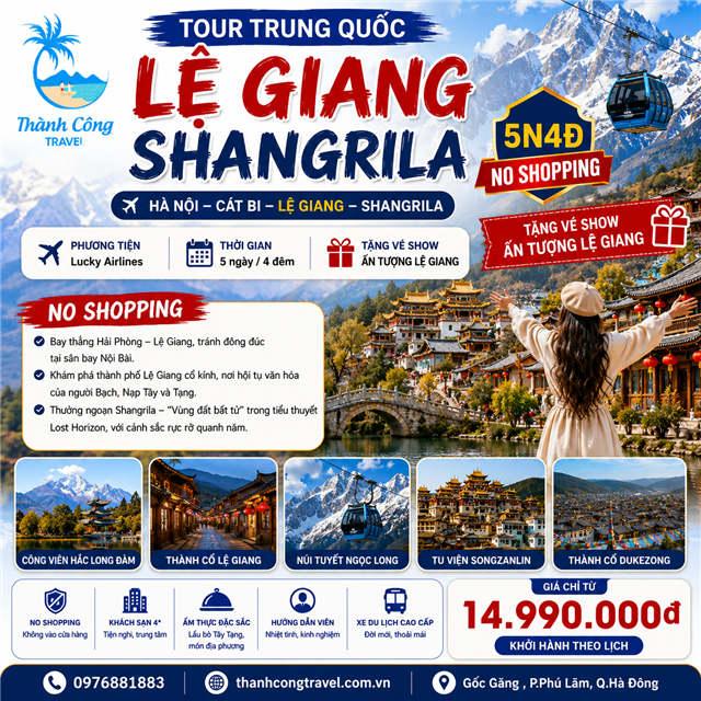 CHƯƠNG TRÌNH DU LỊCH TRUNG QUỐC 5N4Đ: HÀ NỘI - CÁT BI - LỆ GIANG - SANGRILA (NO SHOPPING)