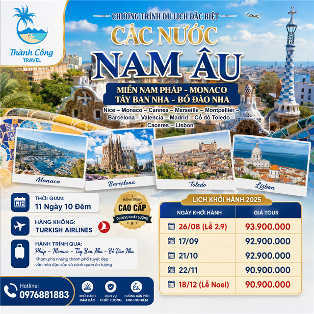 CHƯƠNG TRÌNH DU LỊCH ĐẶC BIỆT CÁC NƯỚC NAM ÂU: MIỀN NAM PHÁP - MONACO -  TÂY BAN NHA - BỒ ĐÀO NHA 11N10Đ