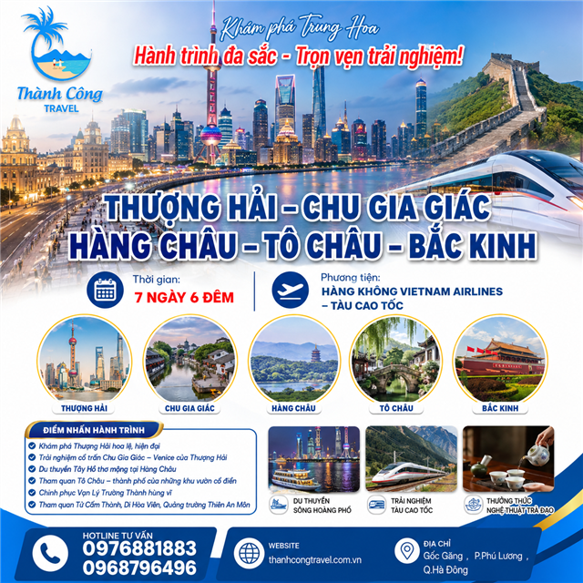 THƯỢNG HẢI – CHU GIA GIÁC – HÀNG CHÂU – TÔ CHÂU – BẮC KINH 7N6Đ (TOUR BẮC KINH - THƯỢNG HẢI)