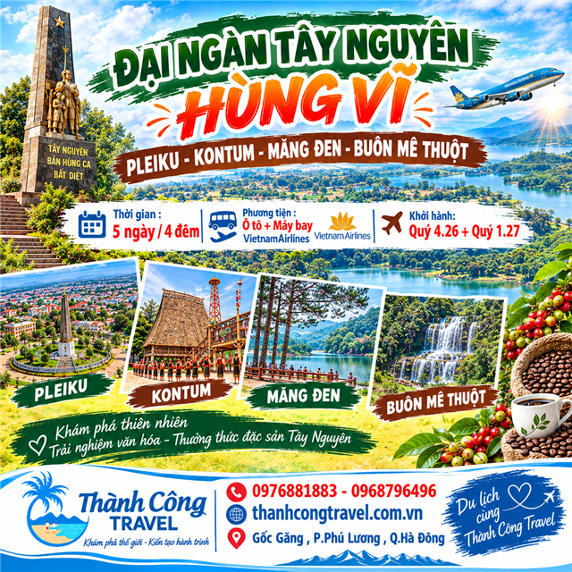 ĐẠI NGÀN TÂY NGUYÊN HÙNG VĨ PLEIKU-KONTUM-MĂNG ĐEN-BUÔN MÊ THUỘT 5N4Đ