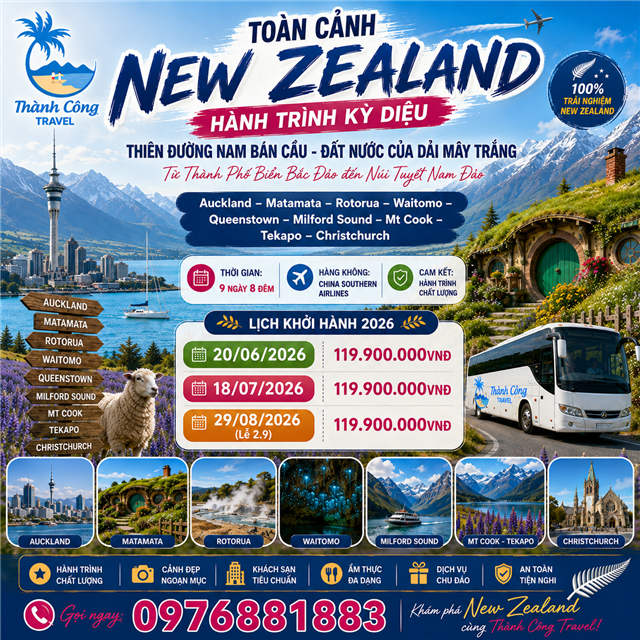 TOÀN CẢNH NEW ZEALAND – HÀNH TRÌNH KỲ DIỆU 9N8Đ