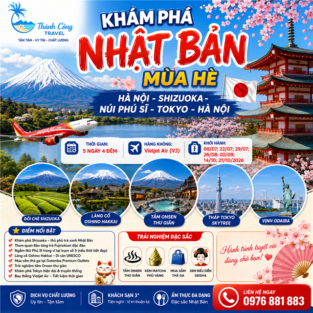 KHÁM PHÁ NHẬT BẢN MÙA HÈ HÀ NỘI - SHIZUOKA-  NÚI PHÚ SĨ- TOKYO – HÀ NỘI 5N4Đ