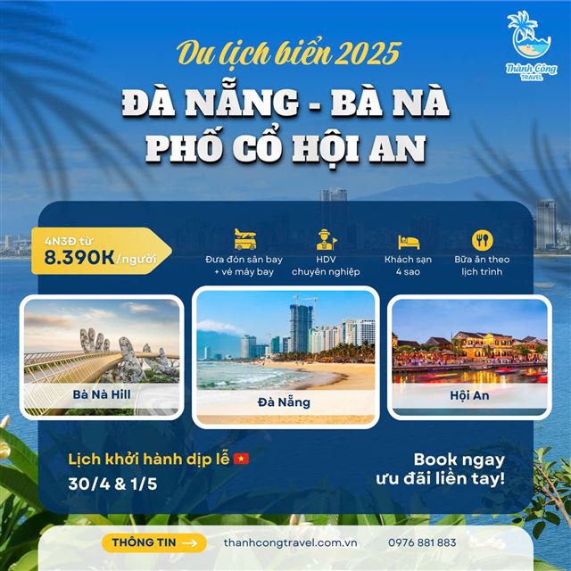 Tour lễ 30/4-1/5: Đà Nẵng- Hội An 4N3D bay VN