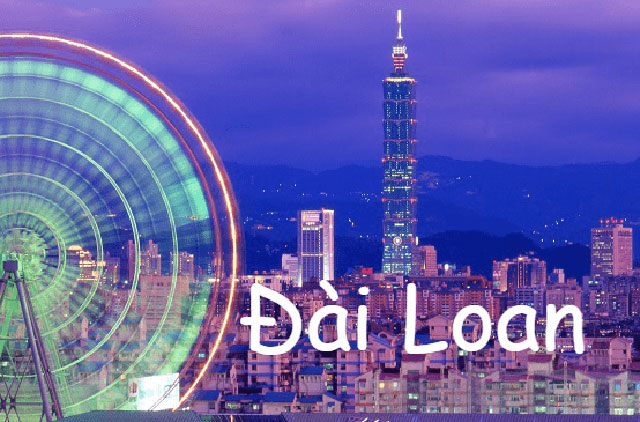ĐÀI LOAN: CAO HÙNG - ĐÀI TRUNG - ĐÀI BẮC