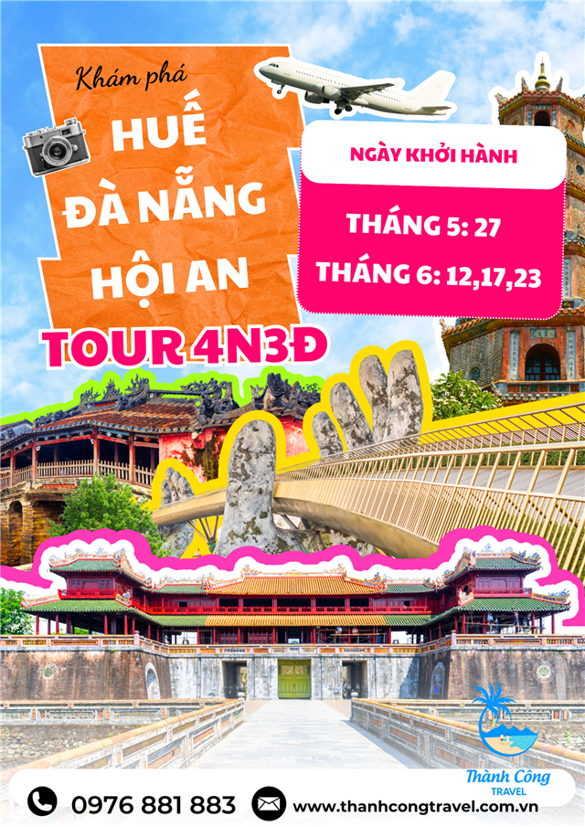 HUẾ- ĐÀ NẴNG- HỘI AN 4N3D BAY VNA