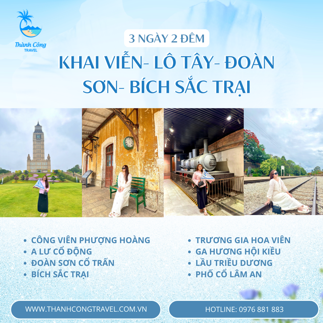 KHAI VIỄN- LÔ TÂY- ĐOÀN SƠN- BÍCH SẮC TRẠI 3N2D