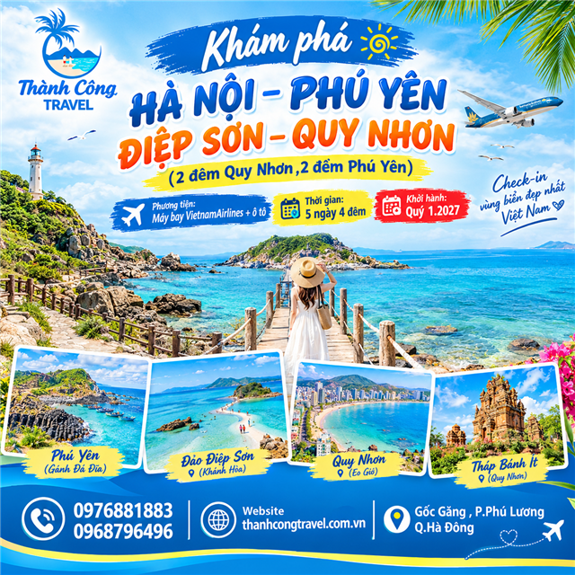 HÀ NỘI – PHÚ YÊN- ĐIỆP SƠN- QUY NHƠN 5N4Đ
