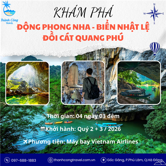 KHÁM PHÁ QUẢNG BÌNH : ĐỘNG PHONG NHA - BIỂN NHẬT LỆ - ĐỒI CÁT QUANG PHÚ