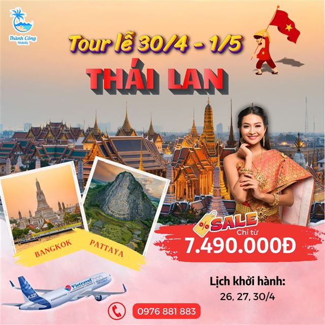 Tour lễ: Bangkok- Pattaya 5N4D bay Vietnam Airlines