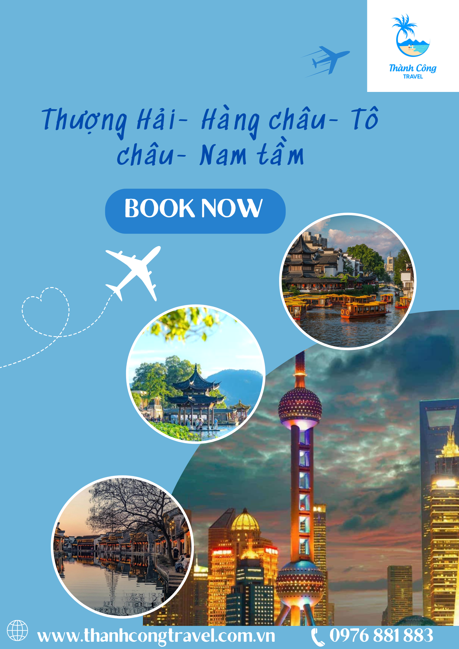 Thượng Hải Mono: Thượng Hải - Hàng Châu  - Tô Châu - Nam Tầm 5N4D