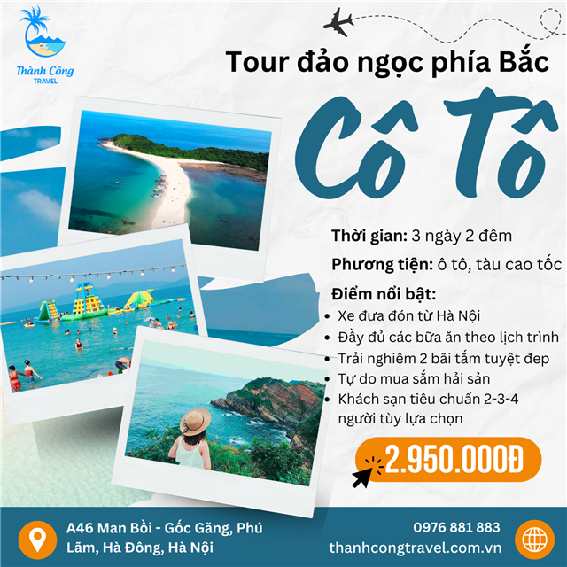 TOUR ĐẢO CÔ TÔ TRỌN GÓI 3 NGÀY 2 ĐÊM (HN)