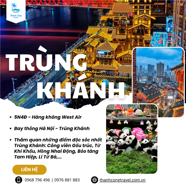 Khám Phá Thành Phố 5D Trùng Khánh – Hành Trình 5 Ngày 4 Đêm Đầy Trải Nghiệm